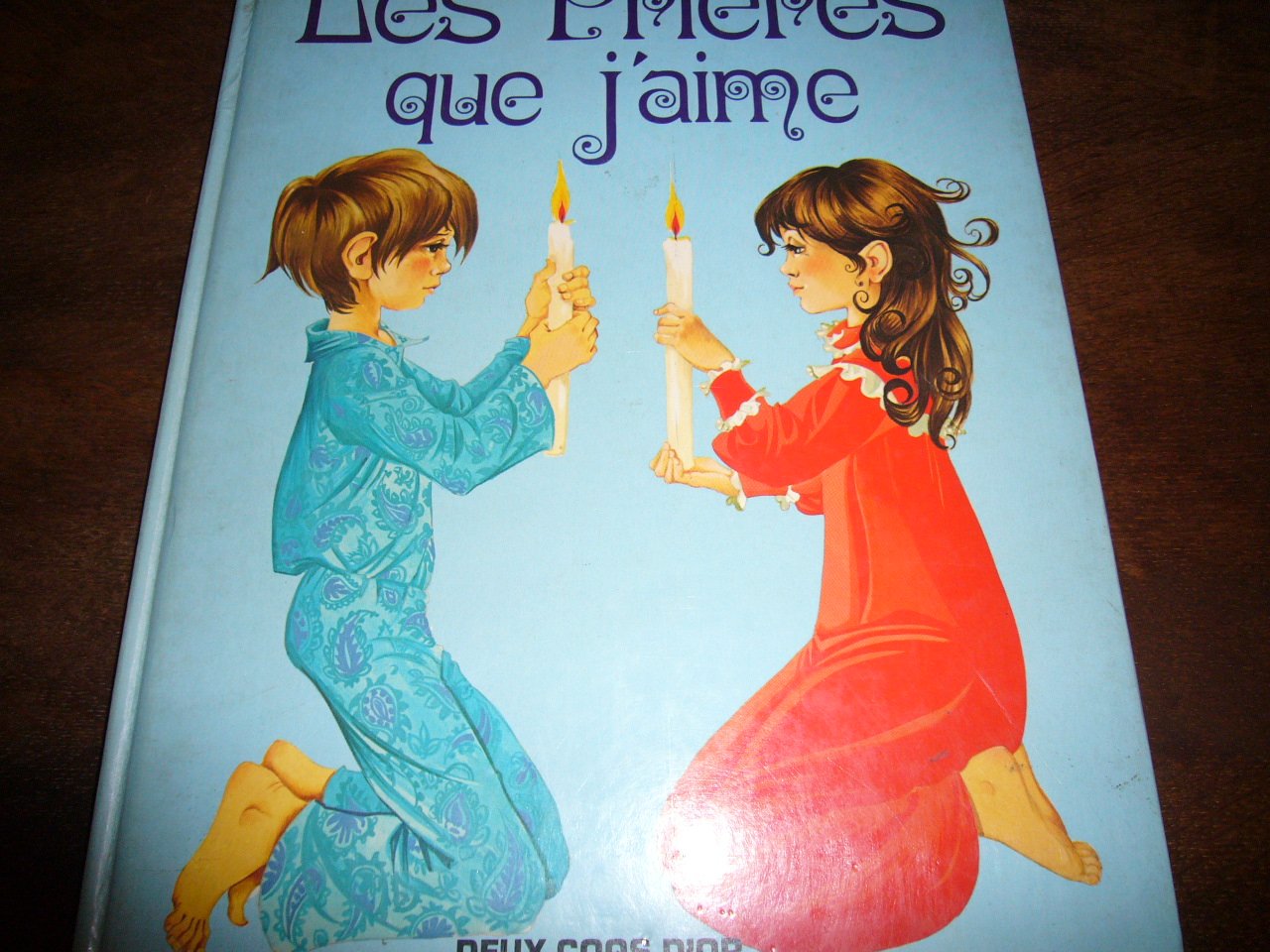 Les prieres que j'aime 040396 (2 Coqs Liv.Rel.) Books