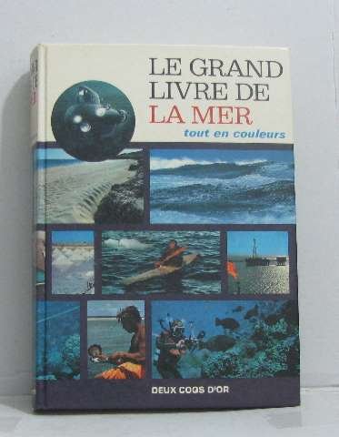 Le grand livre de la mer 112897 (2 Coqs Gd l.de) Books
