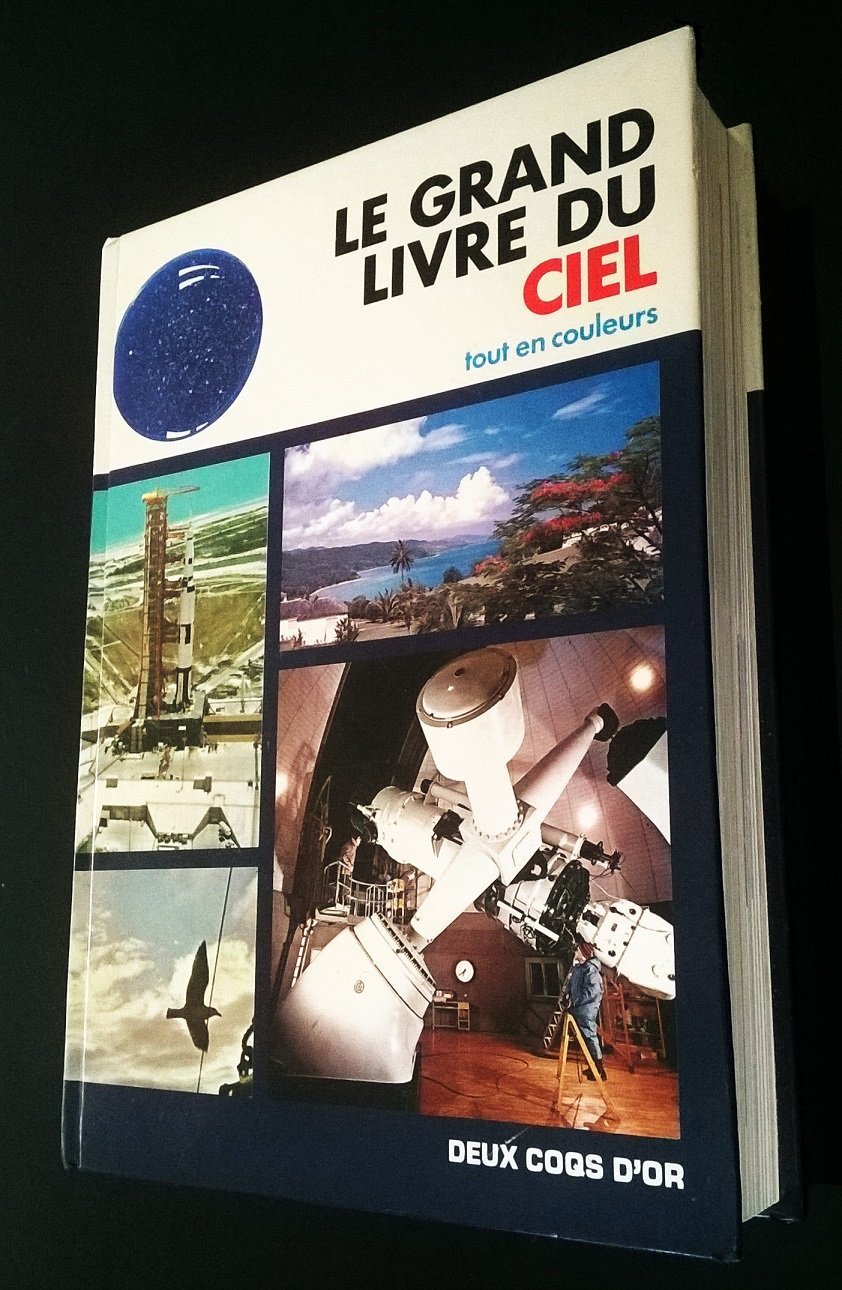 Le Grand livre du ciel tout en couleurs book