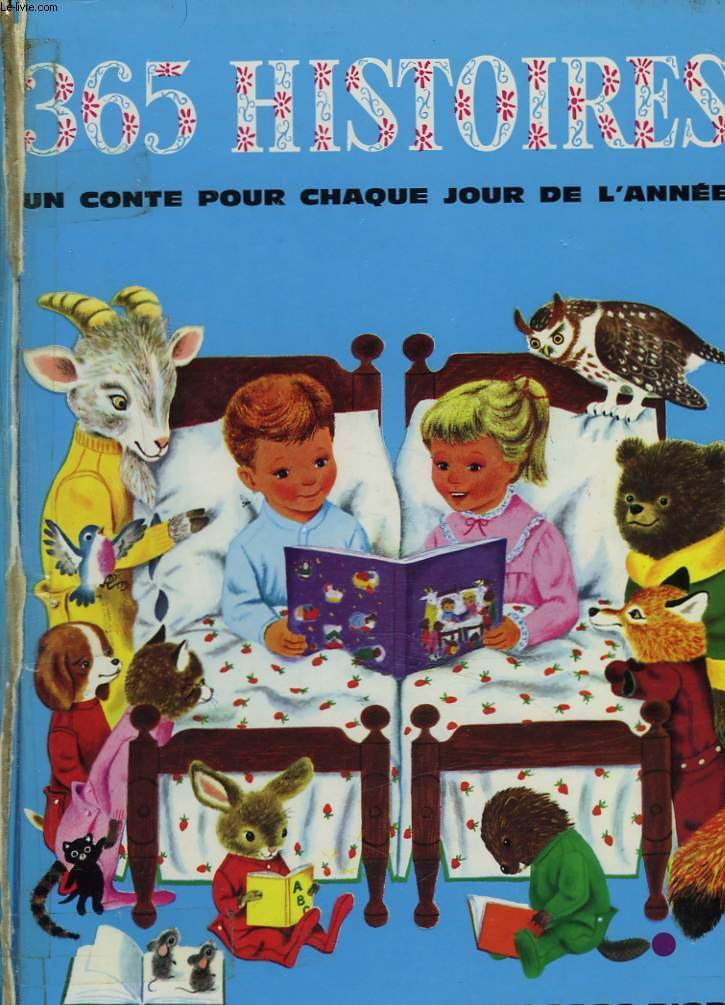 Trois cent soixante cinq histoires : un conte pour chaque jour de l'année Books