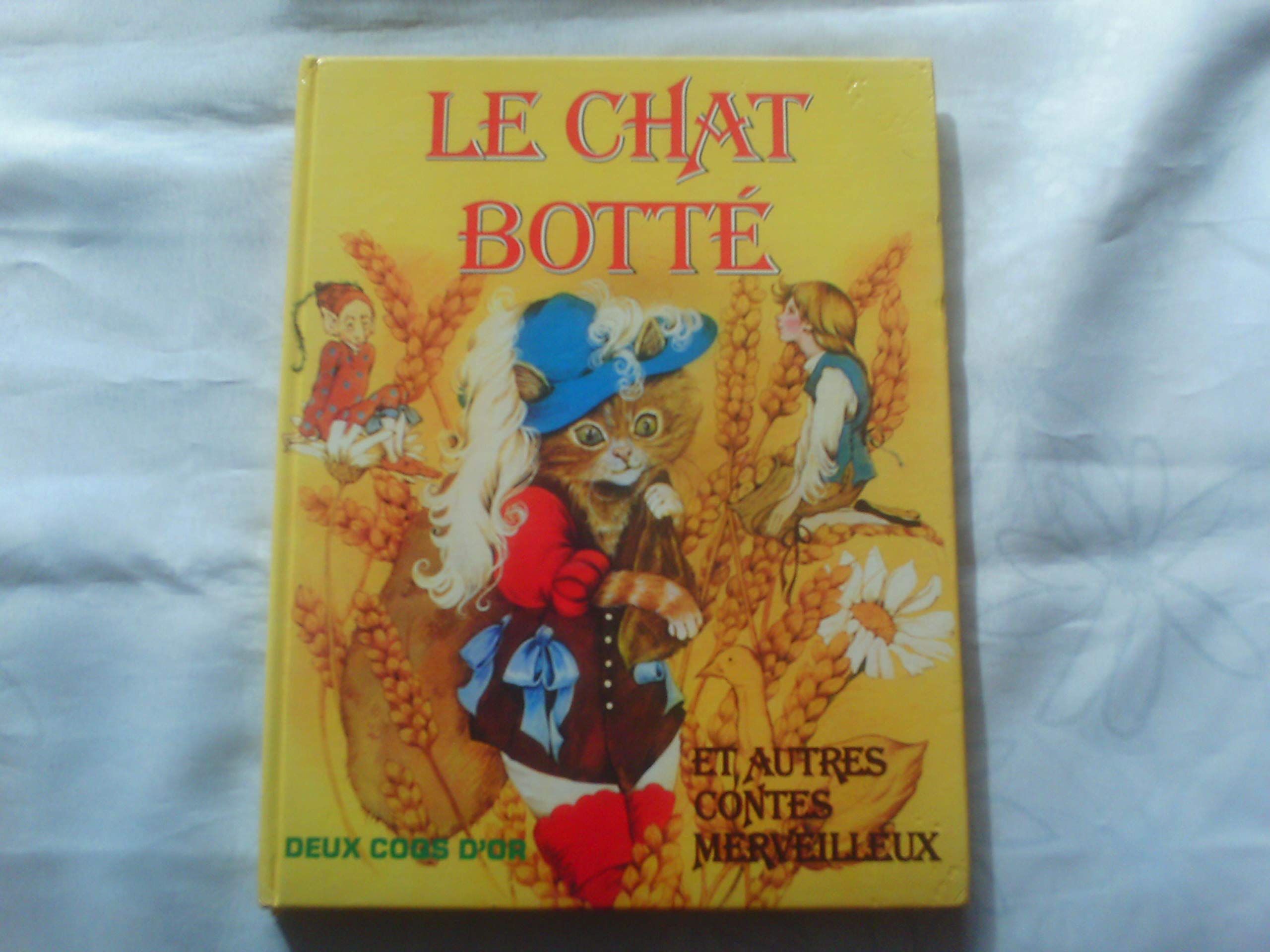 Le Chat Botté et autres contes merveilleux : adaptation book