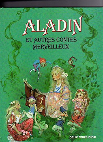 Aladin et autres contes merveilleux book