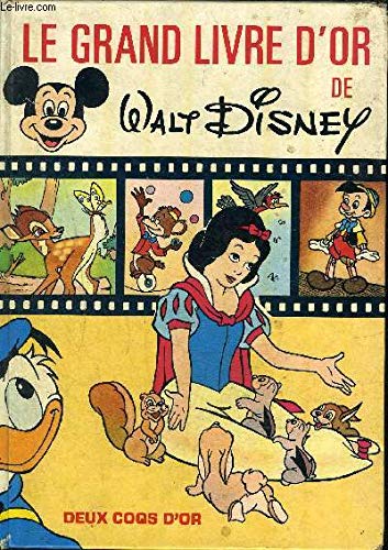 Le Grand livre d'or de Walt Disney Books