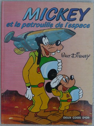 Mickey et la patrouille de l'espace book