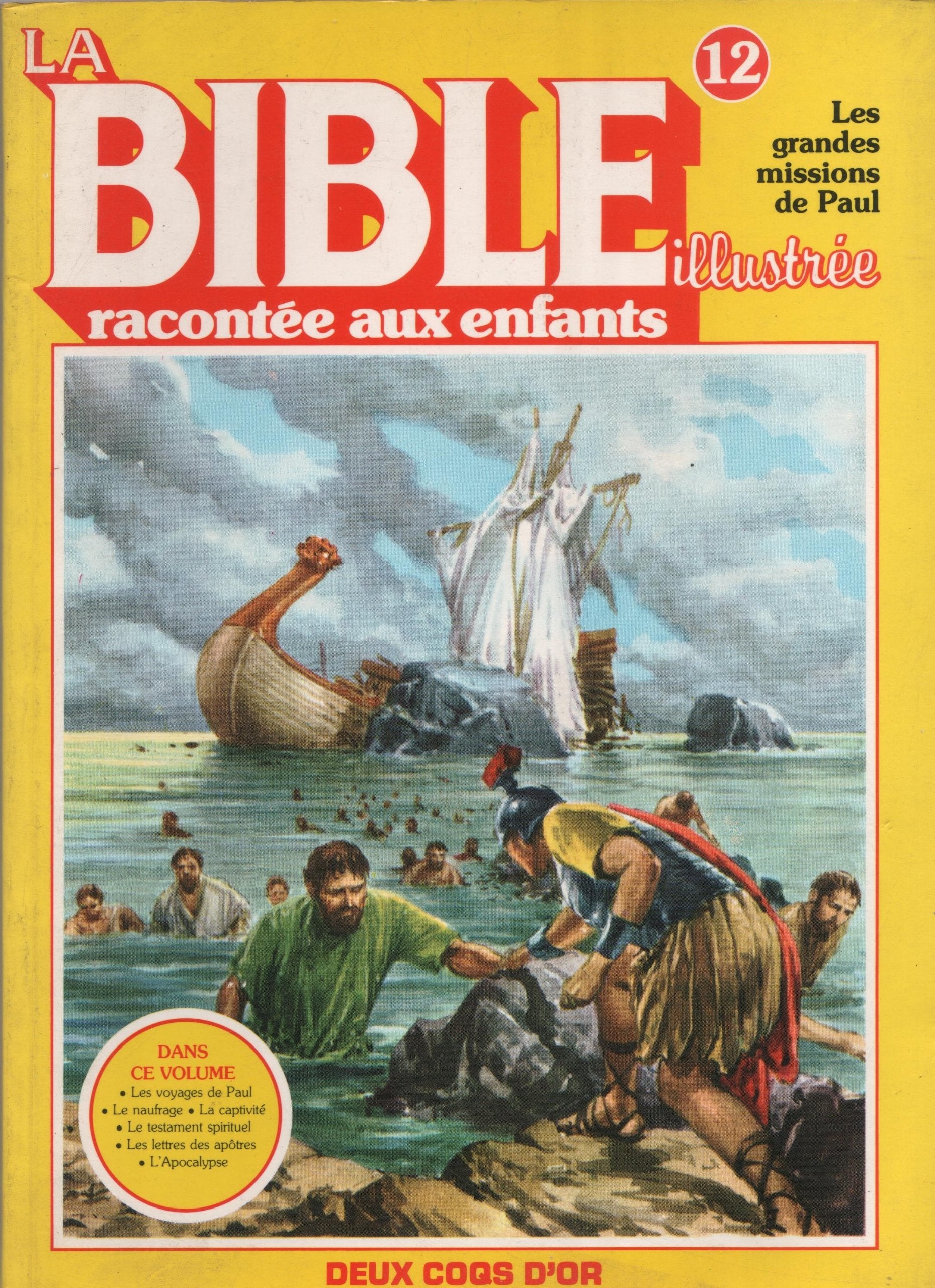 La Bible illustrée racontée aux enfants : 12 : Les Grandes missions de Paul Books