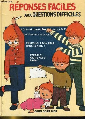 Réponses faciles aux questions difficiles Books