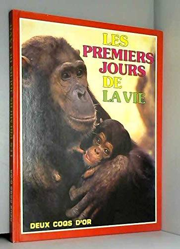 Les premiers jours de la vie book