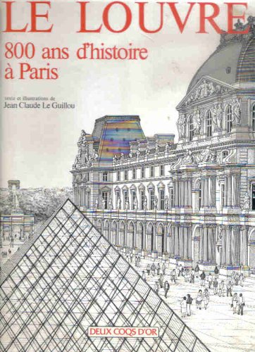 Le Louvre: 800 Ans d'histoire à Paris Books