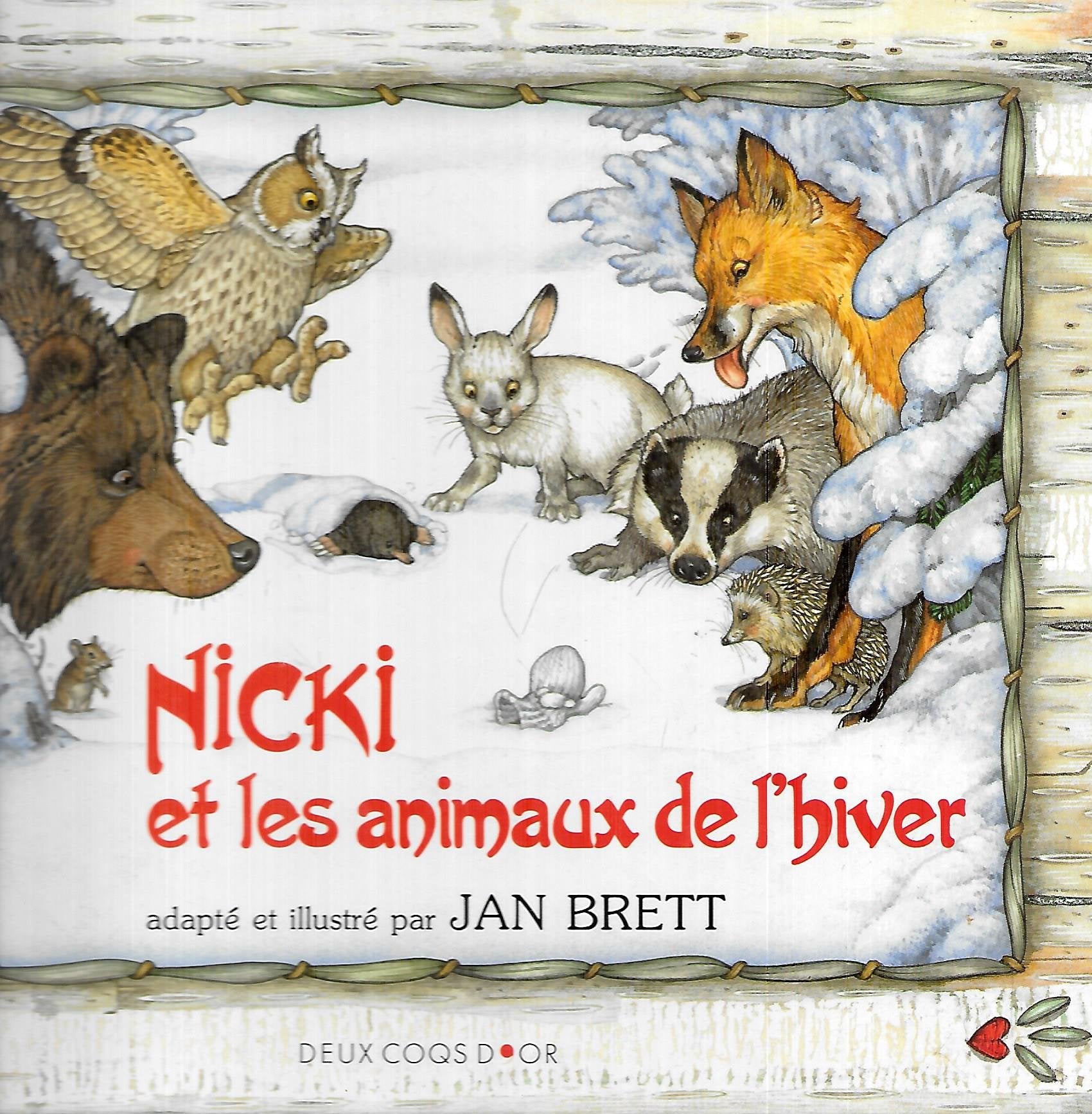 Nicki et les animaux de l'hiver: Un conte ukrainien Books