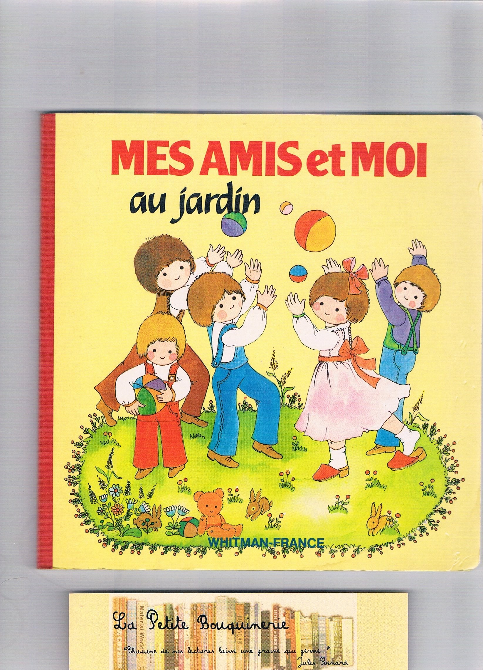 Mes amis et moi au jardin book