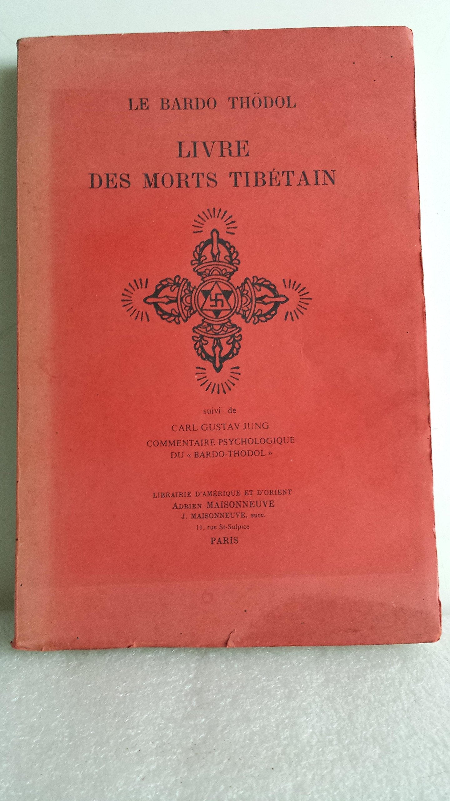 BARDO THÖDOL, Le livre des morts tibétain ou les expériences d'après la mort dans le plan du Bardo, Religion & Esotericism
