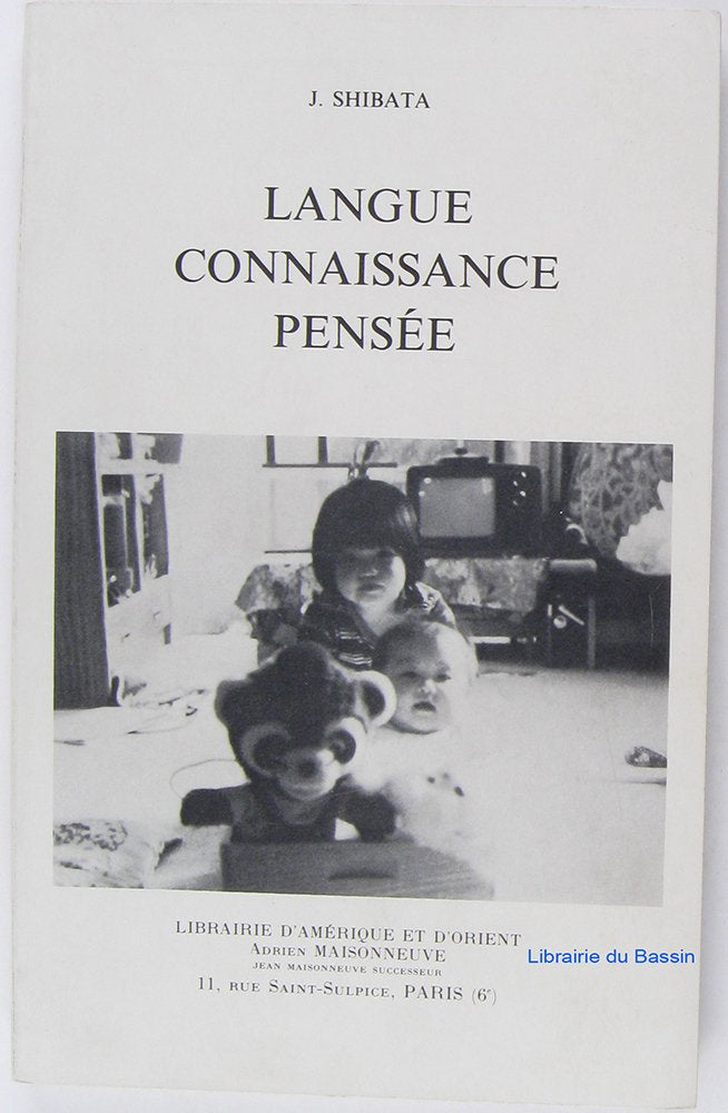 Langue, connaissance, pensée : développement du langage chez l'enfant book