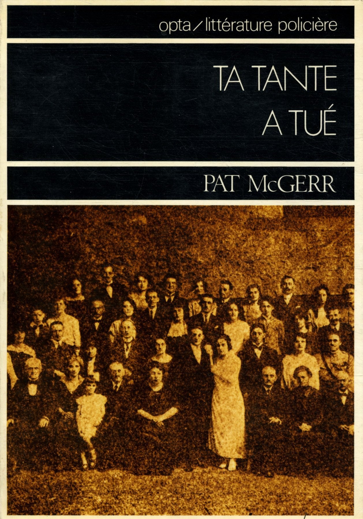 Ta tante a tué (Collection Littérature policière) book