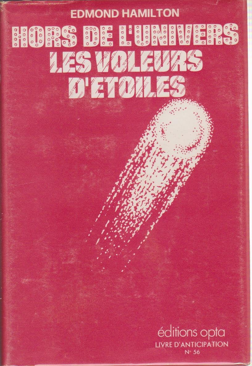 Hors de l'univers / Les Voleurs d'étoiles book