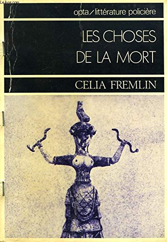 Les Choses de la mort (Collection Littérature policière) Books