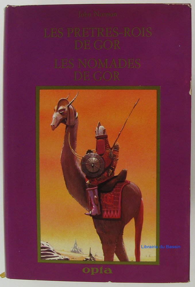 Les Prêtres-rois de Gor / Les Nomades de Gor book