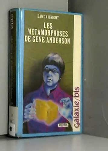 Les Métamorphoses de Gene Anderson (Galaxie-bis) Books