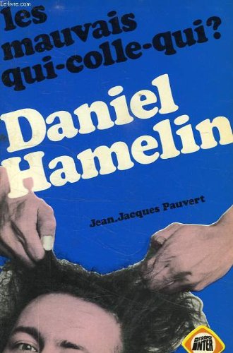 Les mauvais qui-colle-qui ? Préface de Michel Laclos. book