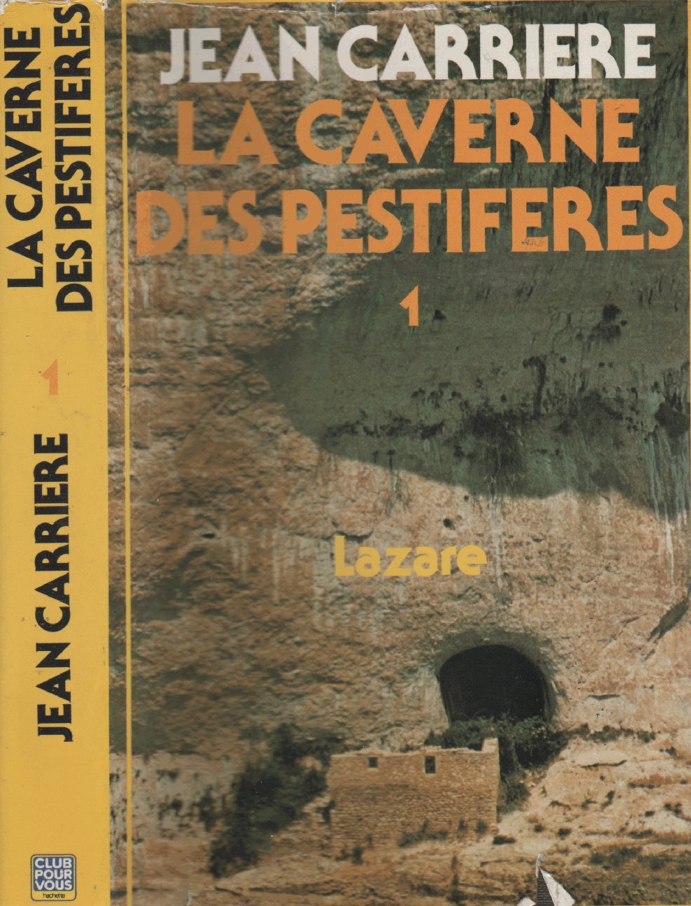La Caverne des pestiférés, tome 1 : Lazare Books