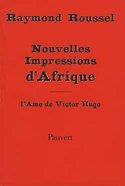 Nouvelles impressions d'Afrique. L'âme de Victor Hugo Contemporary literature