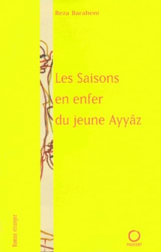Les Saisons en enfer du jeune Ayyâz Contemporary literature
