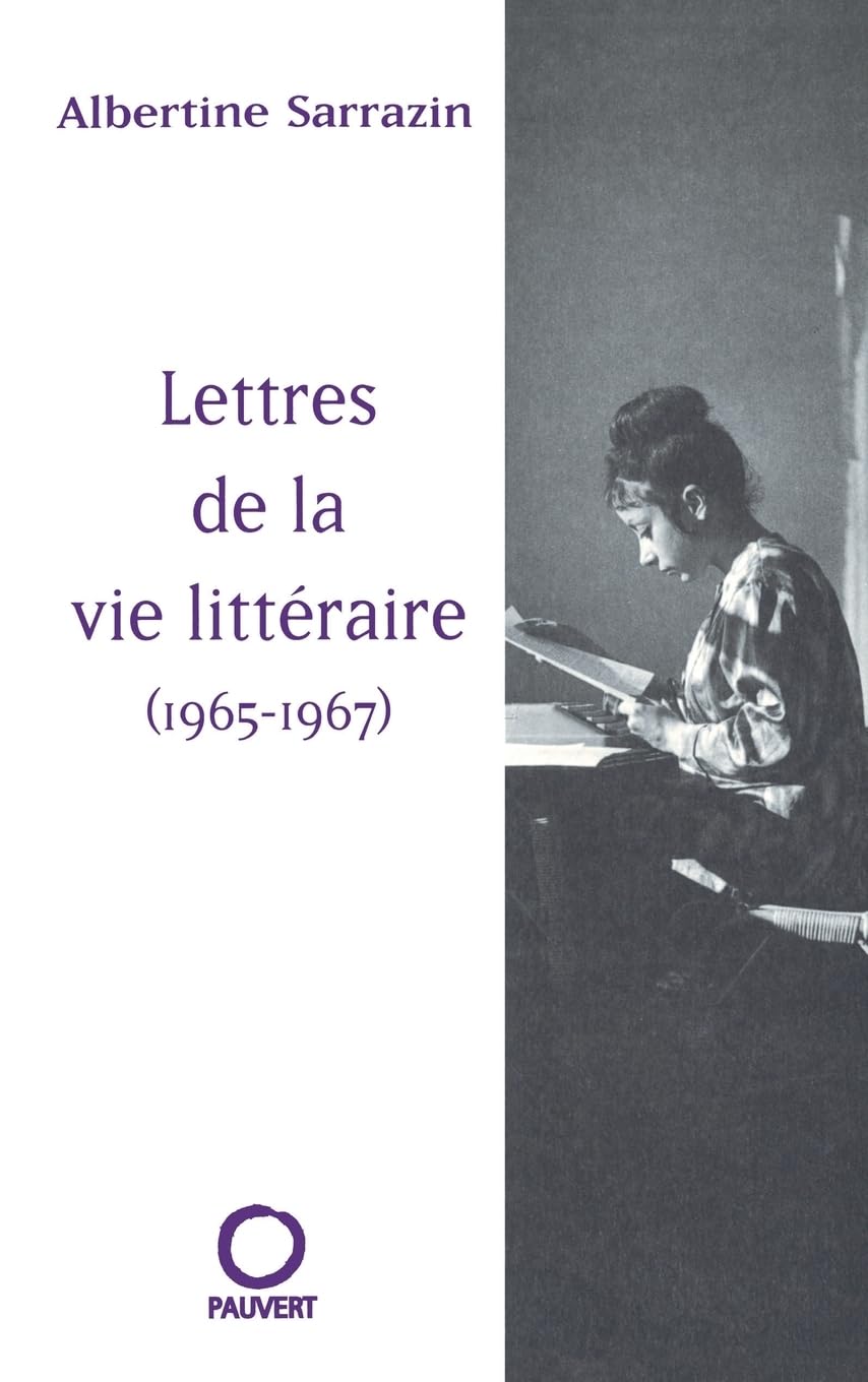 Lettres de la vie littéraire (1965-1967) Contemporary literature