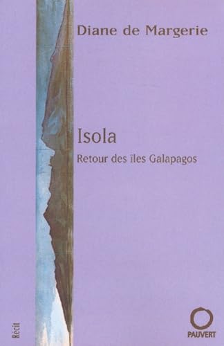 Isola: Retour des îles Galapagos Contemporary literature