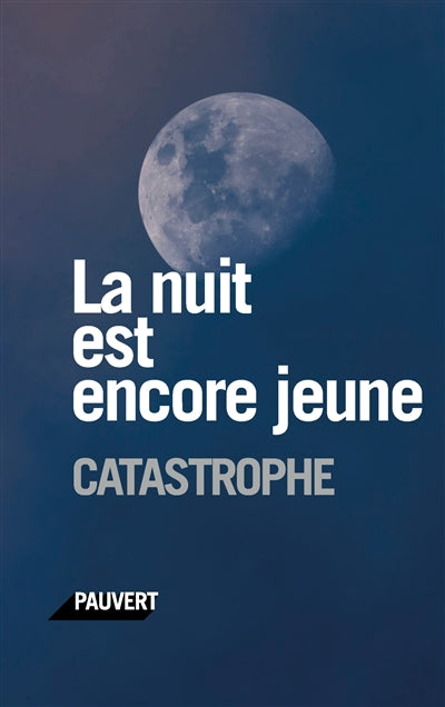 Product Image: La nuit est encore jeune