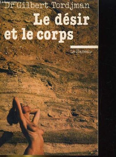 Le Désir et le corps Books