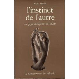 L'Instinct de l'autre: un psychothérapeute book