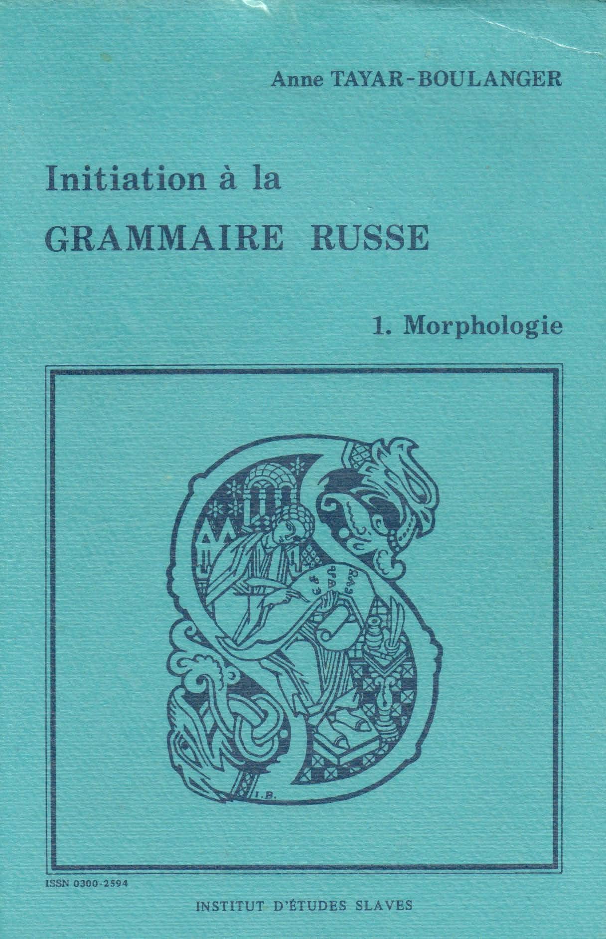 Initiation à la grammaire russe book