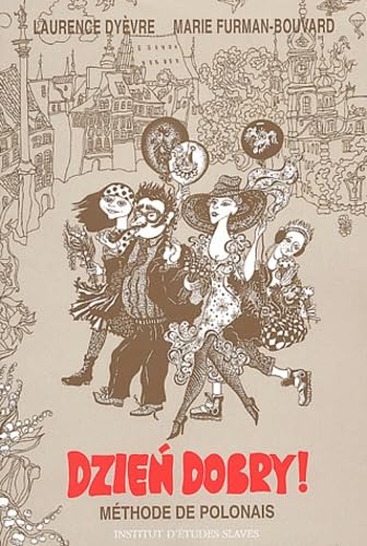 Dzien dobry !: Méthode de polonais Books