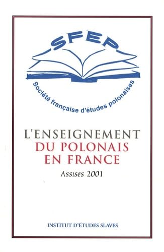 L'enseignement du polonais en France: Assises 2001 book
