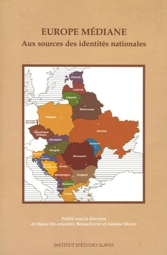 Europe médiane: Aux sources des identités nationales Books