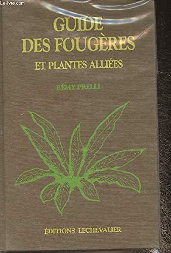 Guide des fougères : Et plantes alliées book