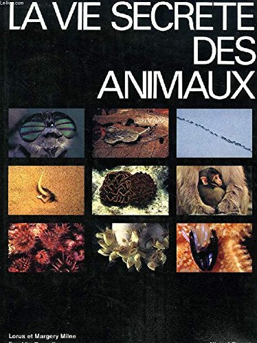 La Vie secrète des animaux book