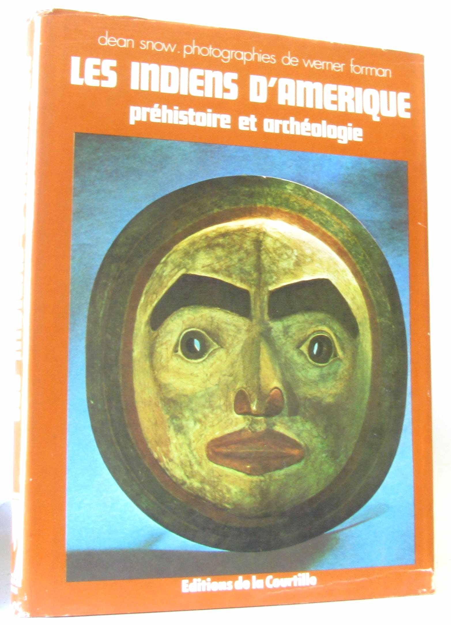 Les indiens d'amérique préhistoire et archéologie Books