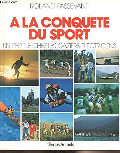 A LA CONQUETE DU SPORT R book