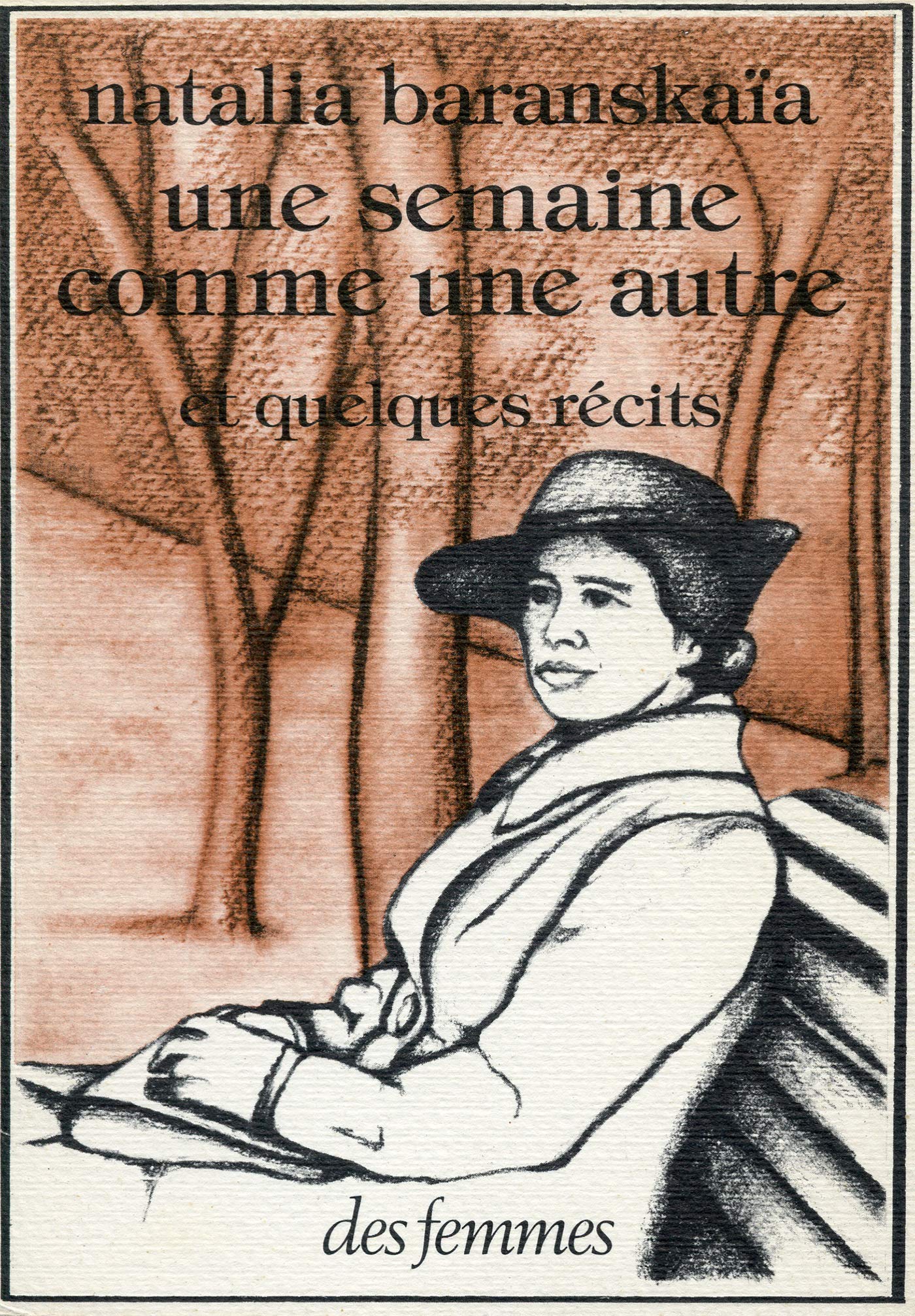 Une semaine comme une autre: et quelques récits Contemporary literature