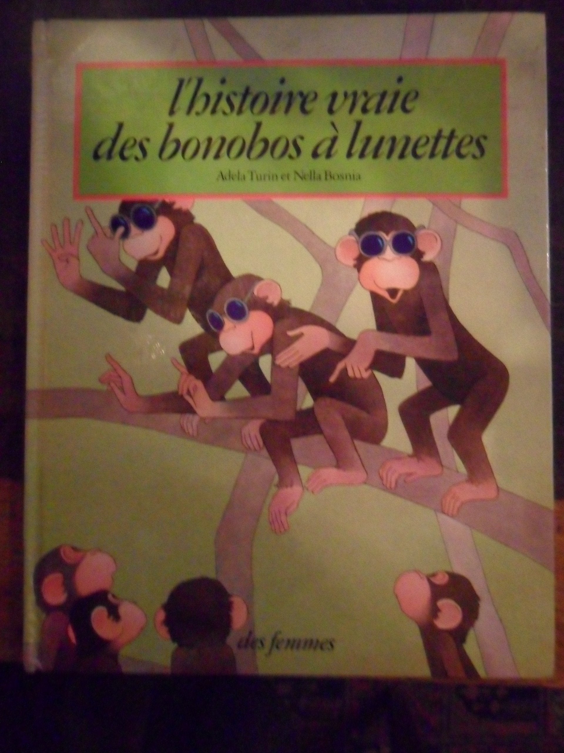 L'histoire vraie des bonobos a lunettes (Livres d Enfant) Books