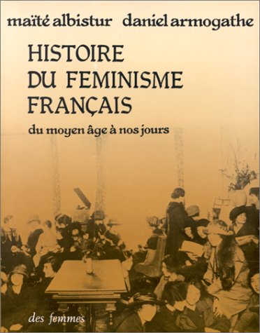 Histoire du féminisme français du Moyen Age à nos jours Books