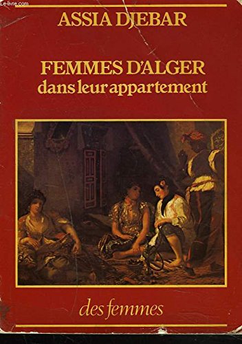 Femmes d'Alger dans leur appartement Books