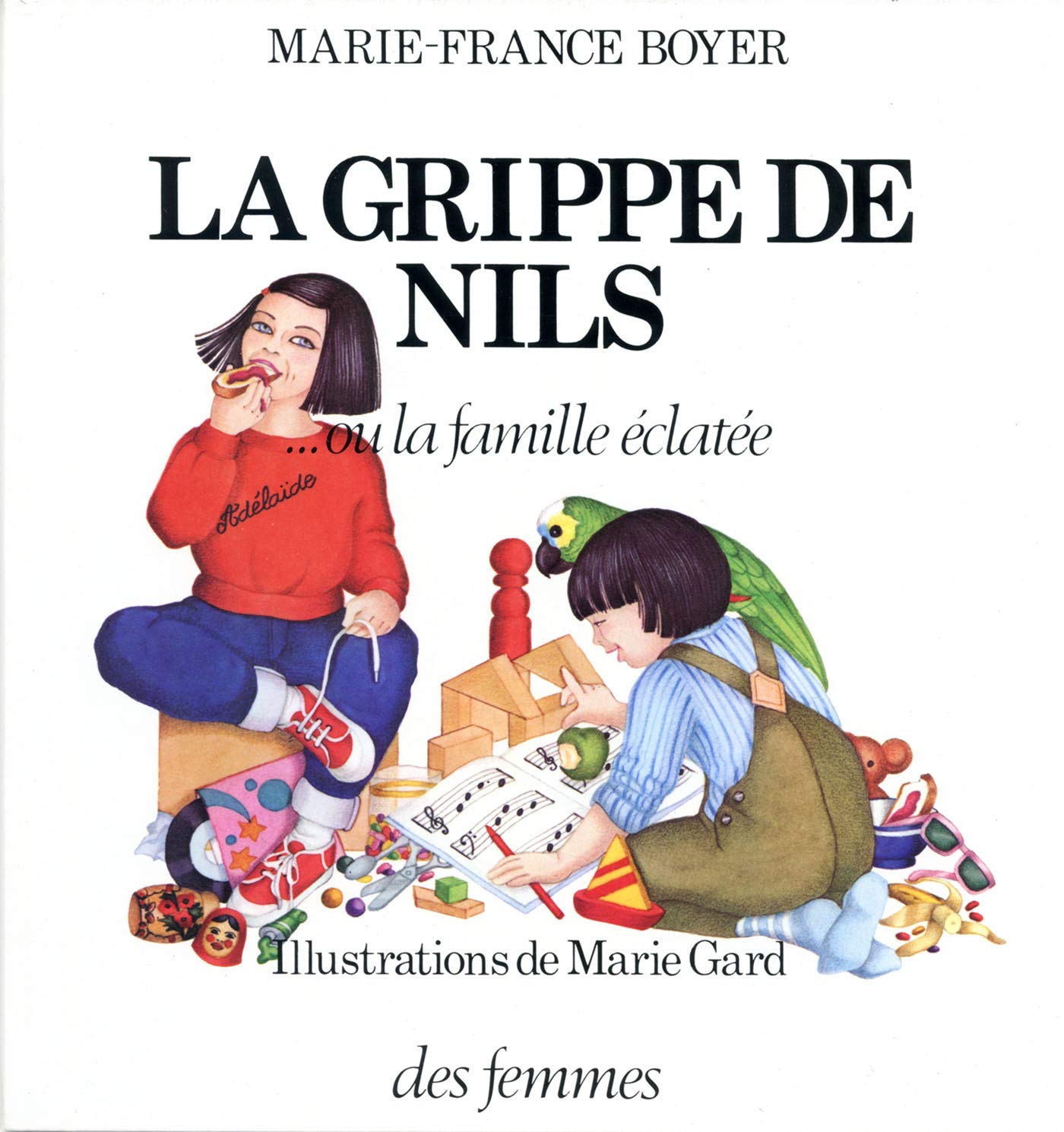 La grippe de Nils... ou la famille éclatée Children's books