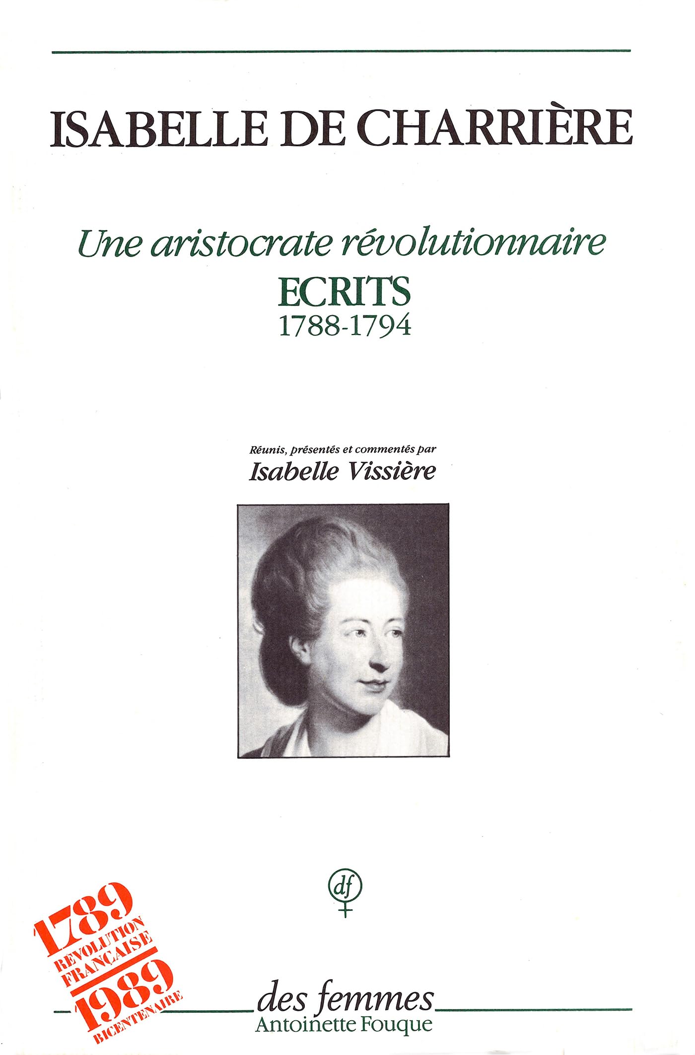 Une aristocrate révolutionnaire: Écrits 1788 - 1794 Contemporary literature