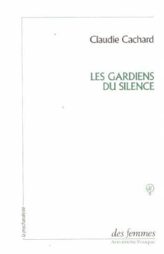 Les gardiens du silence (Des Femmes) Books