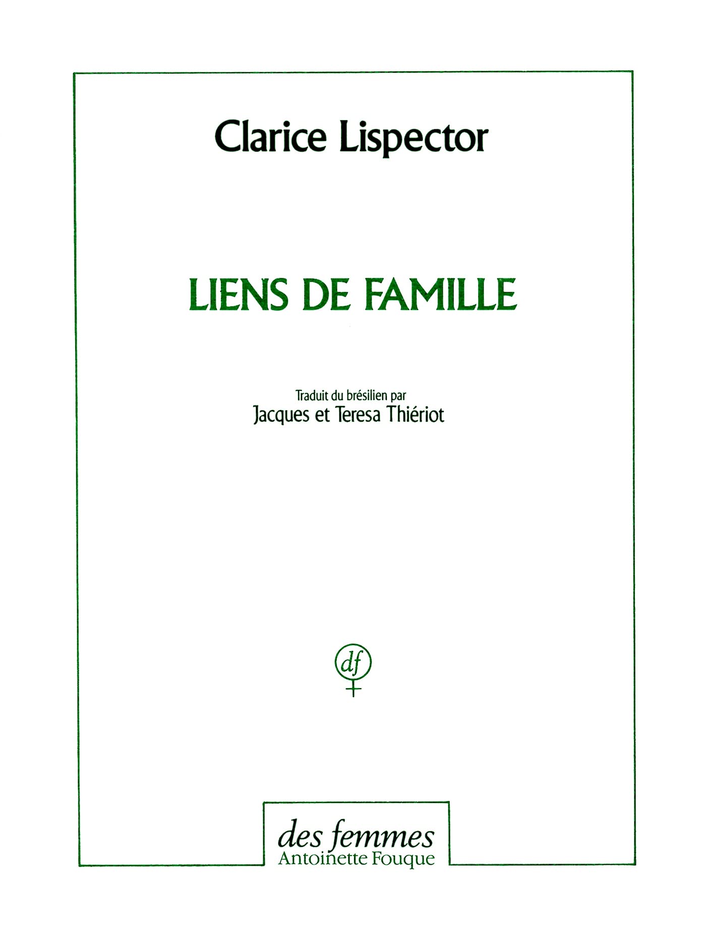 Liens de famille: Contes et nouvelles Contemporary literature
