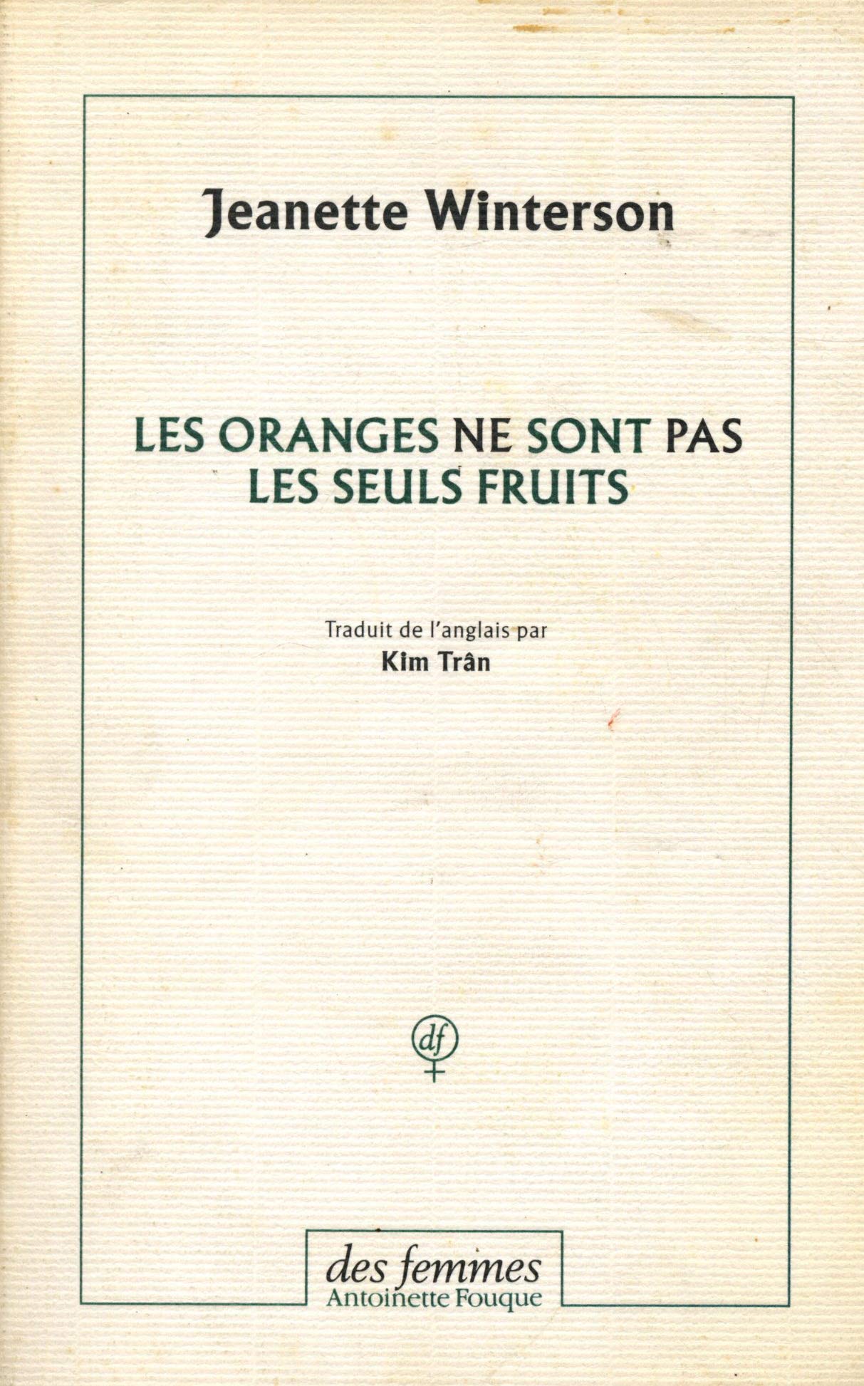 Les Oranges ne sont pas les seuls fruits book