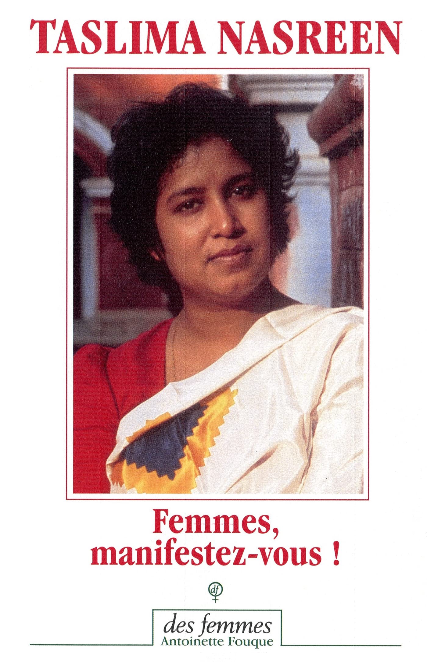 Femmes, manifestez-vous ! Essays & Short Stories
