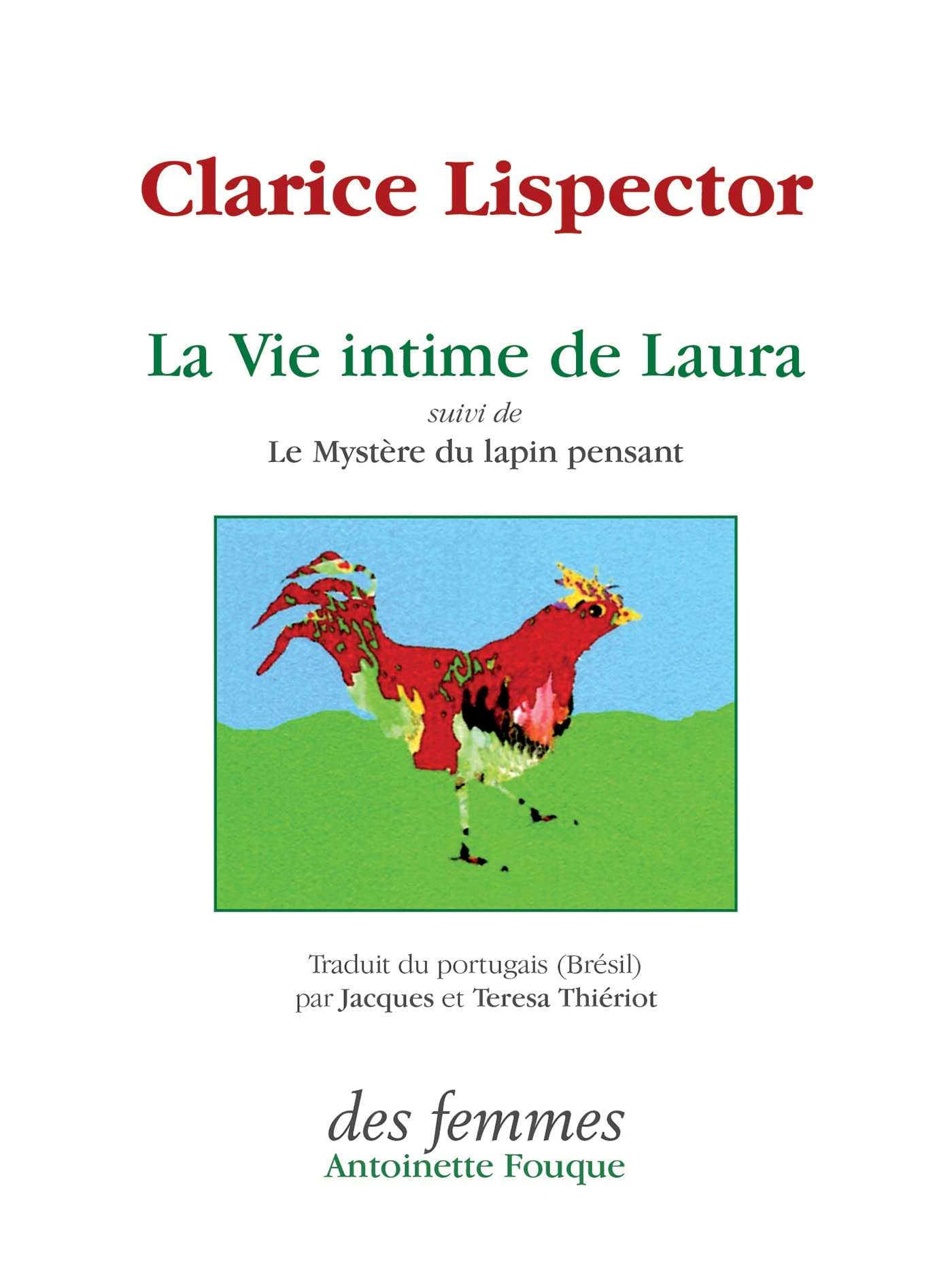 La Vie intime de Laura, suivi de "Le Mystère du lapin pensant" Children's books