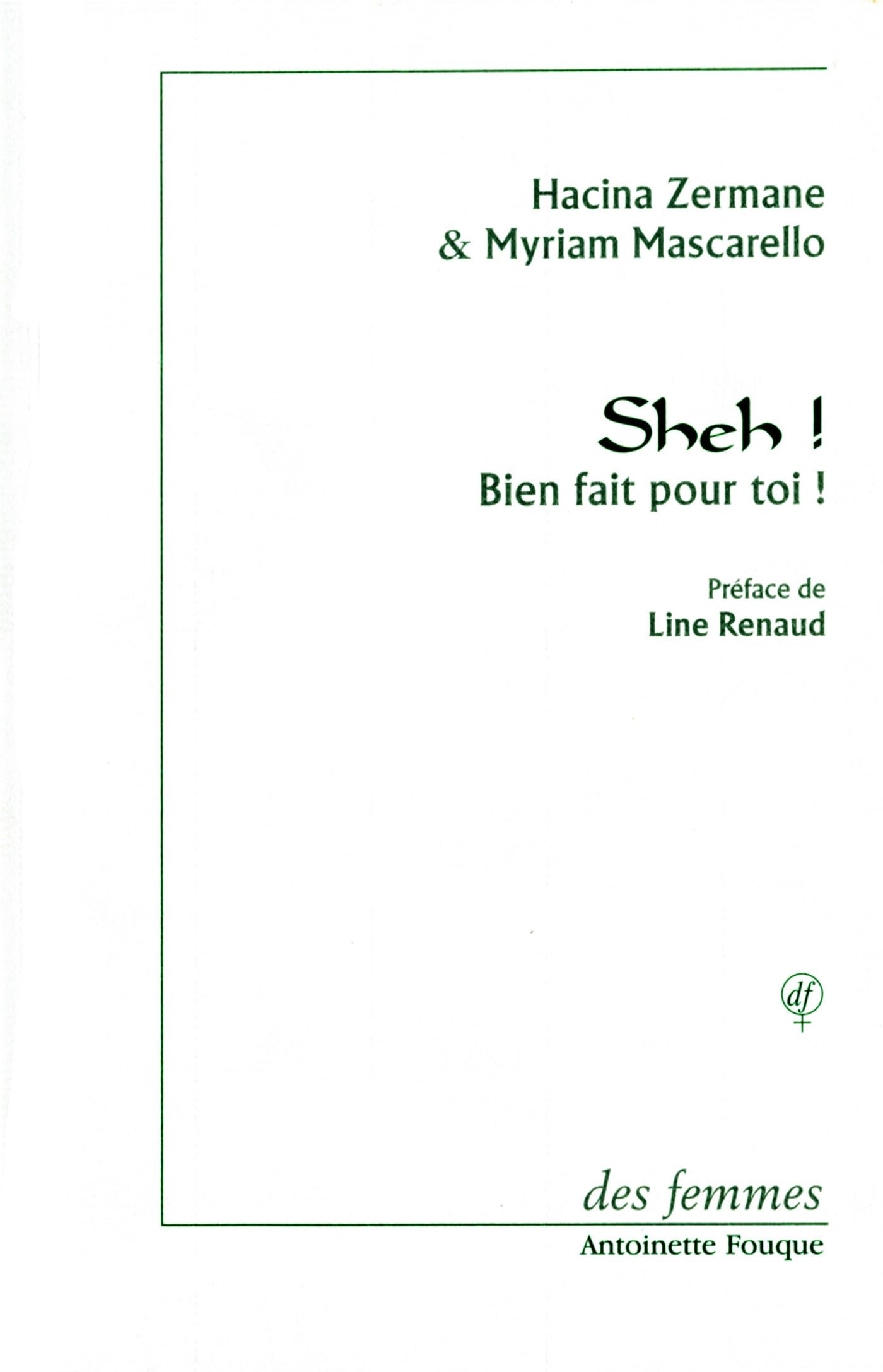 Sheh ! Bien fait pour toi ! Essays & Short Stories